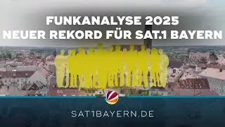 Funkanalyse 2025 in Bayern: Neuer Rekord f&uuml;r 17:30 SAT.1 Bayern!