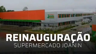 Reinaugura&ccedil;&atilde;o Joanin