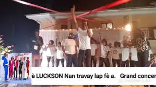 l 🎶🔥 GRAND CONCERT – FRÈ LUCKSON 🔥🎶ZÒN PA FÈ MOUN 🙌🏽#FrèreLuckson#LucksonZonPaFeMoun#GrandConcert#