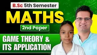 Game theory & It's Application! Bsc 5th Semester Maths 2nd Paper!Be DKDian 
