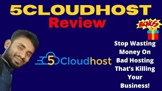5CloudHost Review+ Bonuses⚠️ DON'T GET THIS WITHOUT MY $2700+ 👷 EXCLUSIVE 👷 BONUSES!!