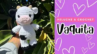 Vaca tejida a crochet - Vaquita Amigurumi con lana terciopelo