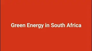 Green Energy in South Africa