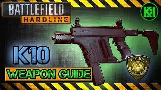 K10 Review (Gameplay) Best Gun Setup | Battlefield Hardline Weapon Guide (BFH)