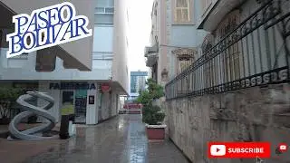 Walking Historic Paseo Bolívar in Rain