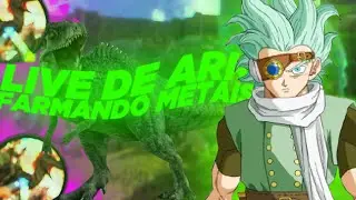 🔴LIVE DE ARK 🔴 Farmando muitos recursos E Indo Atr&aacute;s Do Giganotossauro#8