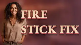 Why Won't My Fire Stick Connect? Should I Update the App?