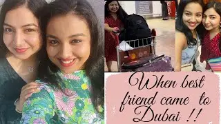 MEETING MY BEST FRIEND AFTER 4 YEARS || Birthday celebration || DUBAI MALL ||Shopping & much more||