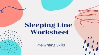 Sleeping Line Worksheet
