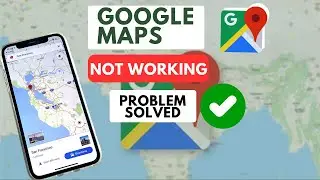 How to Fix Google Maps Not Working | Google Maps Not Working on Android