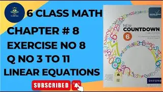 6 Class Math's Chapter 8 Exercise 8 Q No 3 to 11 | New Countdown Third Edition Class 6