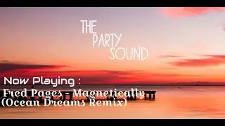 Fred Pages - Magnetically (Ocean Dreams Remix)