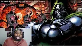 NEW REACTION TO DOCTOR DOOM DETAILSREVEALED! He's the 