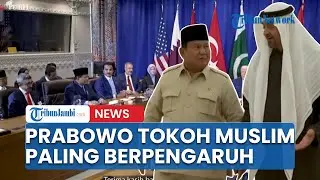 Prabowo Masuk Daftar 15 Tokoh Muslim Paling Berpengaruh di Dunia 2026