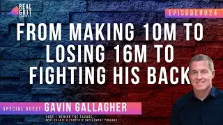 From Making 10M To Losing 16M To Fighting His Back With Gavin Gallagher