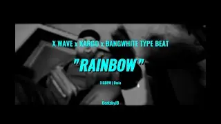 [FREE] X WAVE x KARDO x BANGWHITE TYPE BEAT 