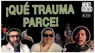 Meneo Rabioso - Capítulo 56: Traumas, accidentes y un poco de actualidad