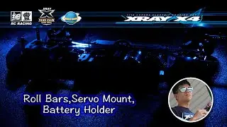 Xray X4[組裝第四集] 電池架 防傾桿