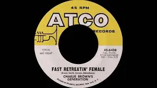 Charlie Brown's Generation - Fast Retreatin' Female