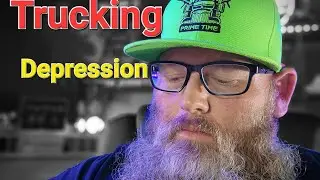 Depression in Trucking TOP 5 Reasons