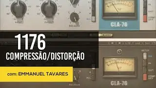 1176 COMPRESSÃO/DISTORÇÃO - (dicas de mixagem)
