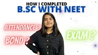 NEET 2023 Preparation  with B.Sc/BDS/BAMS Complete Strategy | How I Managed To Crack B.Sc & NEET |