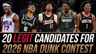20 LEGIT CANDIDATES for the 2026 NBA DUNK CONTEST