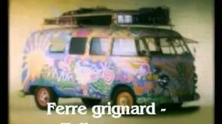 Ferre grignard - Tell me now