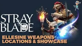 STRAY BLADE PART 31 POST GAME // Ellesine Weapon Locations and Showcase