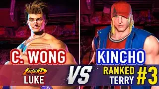 SF6 🤜 Chris Wong (Luke) vs Kincho (#3 Ranked Terry) 🤛 Street Fighter 6 High Level Gameplay