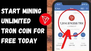 HOW TO EARN TRON TRX!! HOW TO EARN FREE TRON COIN!! STAT MINING UNLIMITED TRON COIN IN 5 SECONDS
