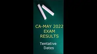 May-2022-CA Exam Results- Expected Dates #shorts