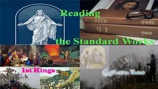 1 Kings 15 (1-8): Abijam reigns in wickedness in Judah -JST included (LDS reading and commentary)