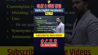 CLAT & CUET English Vocabulary Day 68 | Word: Contemplate | Daily English Learning