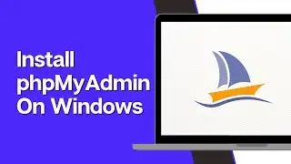 How to Install phpMyAdmin On Windows 11 (EASY)