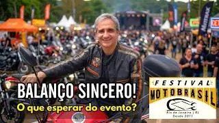 FESTIVAL MOTO BRASIL 2025: IMPERD&Iacute;VEL OU EXAGERO?
