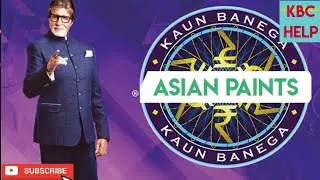 KBC asian paint quiz |07 October 2020|