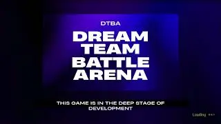 DTBA development update 4