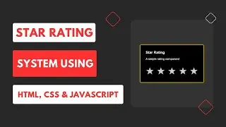 Star Rating Using HTML CSS and JavaScript