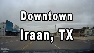 Driving Downtown Iraan, TX (Dash Cam)