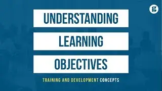 Understanding Learning Objectives