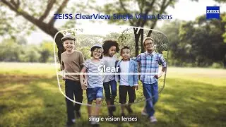 ZEISS ClearView Finished Single Vision lenses &ndash; Part 2 (English)
