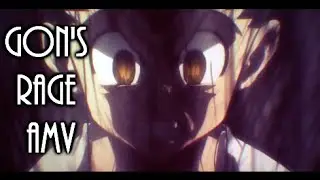 Gon's Rage AMV - [ Hunter x Hunter ]