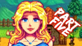 Haley Best Girl? - Stardew Valley Part 5 :^)