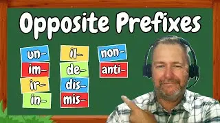 10 PREFIXES That Change Words to Their OPPOSITE (B2 - C1 English)
