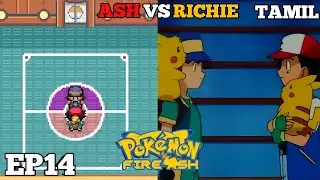 Ash Vs Richie Pokemon Fire Ash Ep 14 in Tamil