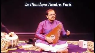 Paris, Le Mandapa Theatre, Summer 2013-Iman Das, Raag Malkauns