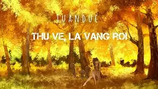 tuanduc - thu về, l&aacute; v&agrave;ng rơi