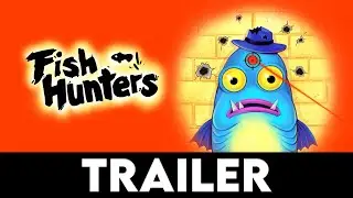 FISH HUNTERS: MOST LETHAL FISHING SIMULATOR - Official Release Trailer