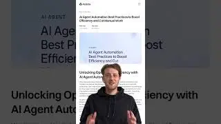 AI Agent Automation Best Practices to Boost Efficiency and Cut Manual Work
